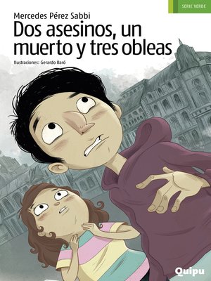 cover image of Dos asesinos, un muerto y tres obleas